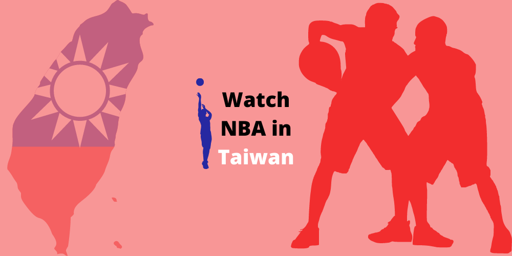 Watch NBA in Taiwan
