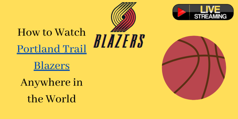 How to Watch Portland Trail Blazers
