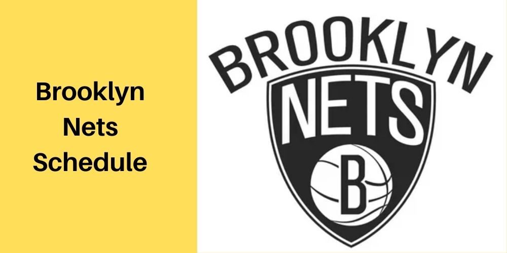 Brooklyn Nets Schedule