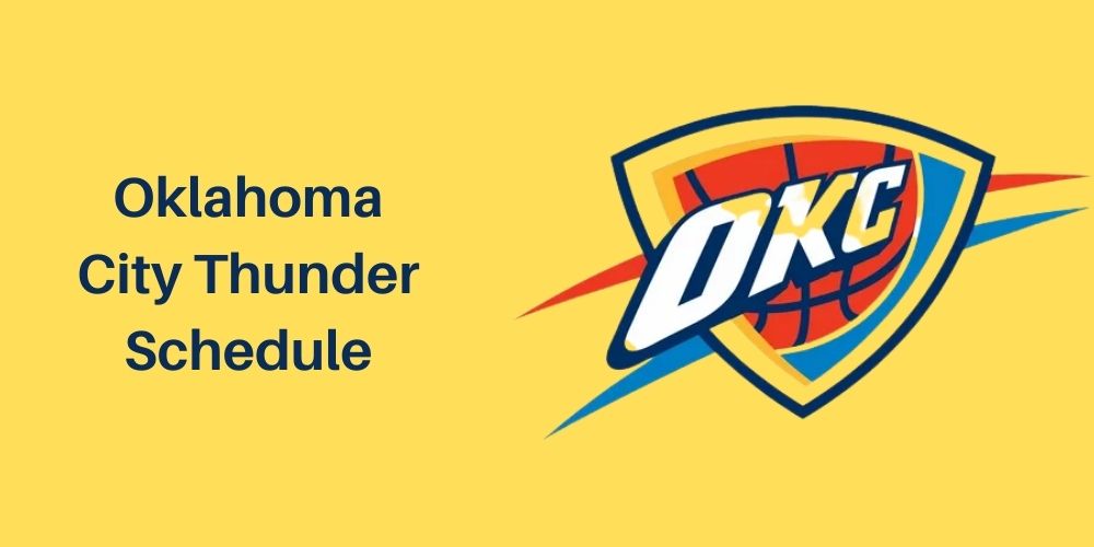 Oklahoma City Thunder Schedule 2023/24