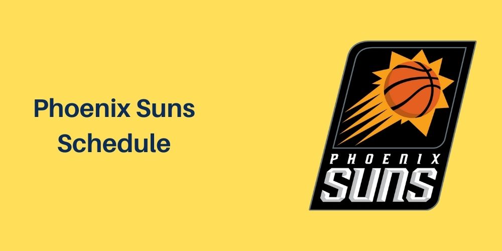 Phoenix Suns Schedule