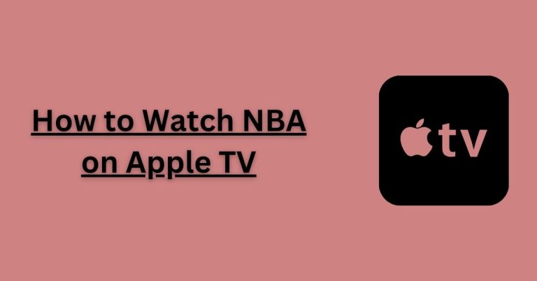 How to Watch NBA on Apple TV
