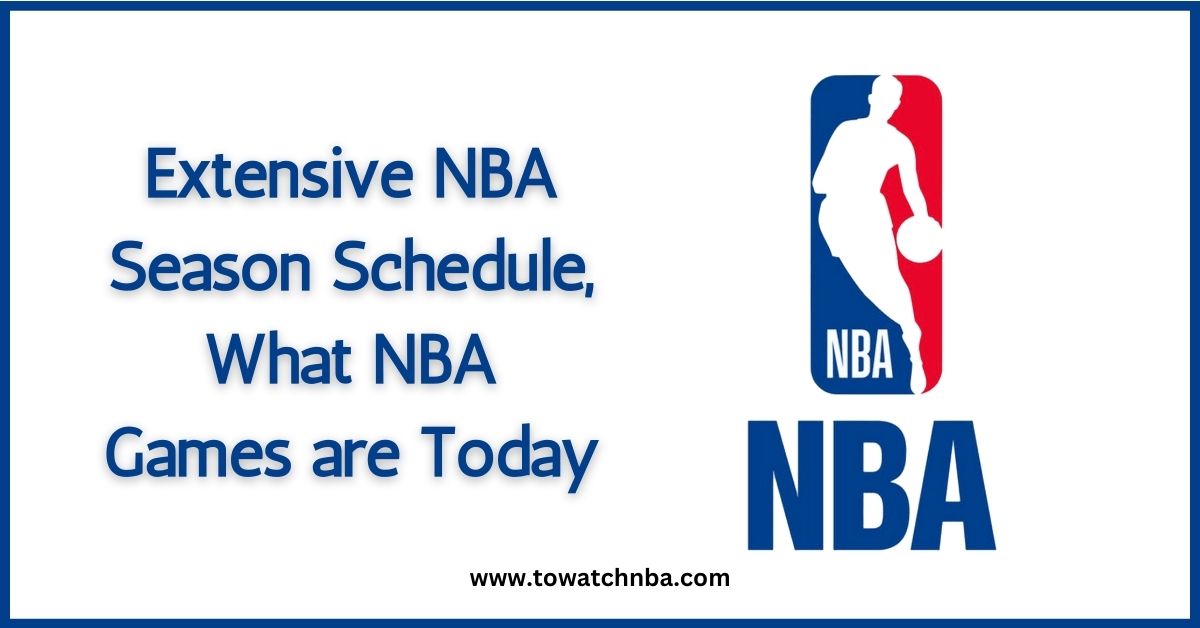 NBA Schedule Season 2023/24 | Today NBA Games